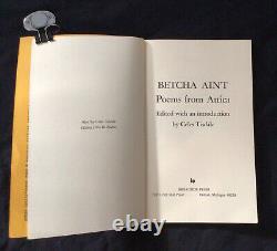 1st Edition Signed BETCHA AIN'T Poems From Attica (1974) by Celes Tisdale