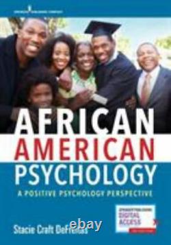 African American Psychology A Positive Psychology Perspective
