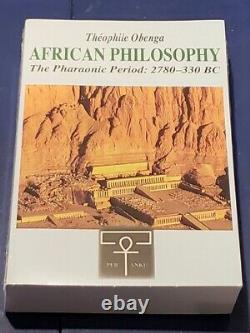 African Philosophy The Pharaonic Period 2780-330 BC