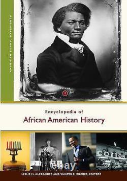 Encyclopedia of African American History 3 volumes (American Ethnic Experience)