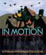 In Motion The African-american Migration Experience Hardcover Good