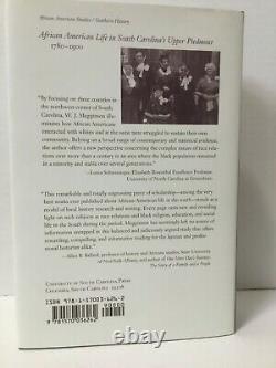 African American Life In South Carolina's Upper Piedmont, 1780-1900 Hc Dj Signé