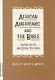 Afro-américains Et La Bible : Texte Sacré Et Texture Sociale, Couverture Rigide.