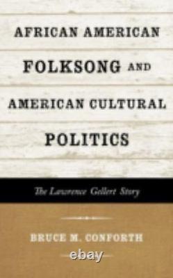 Chanson folklorique afro-américaine et politique culturelle américaine : La Loi