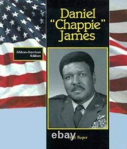 Daniel (Chappie) James (Soldats afro-américains) Reliure de bibliothèque BONNE