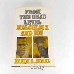 Du niveau des morts : Malcolm X et moi, Hakim A. Jamal, 1ère édition américaine 2ème impression avec couverture rigide et jaquette.