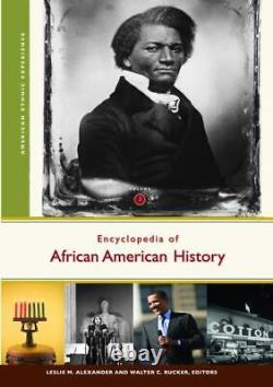 Encyclopédie de l'histoire des Afro-Américains 3 volumes (Expérience ethnique américaine)