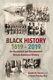 Histoire Noire 1619-2019 Une Histoire Afro-américaine Illustrée Et Documentée