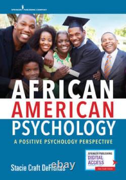 Psychologie Africaine-Américaine : Une perspective de psychologie positive BONNE