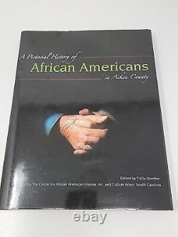 Une histoire illustrée des Afro-Américains dans le comté d'Aiken en Caroline du Sud Strother