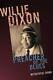 Willie Dixon, Prédicateur Du Blues: Théorie De La Culture Afro-américaine Et Elle